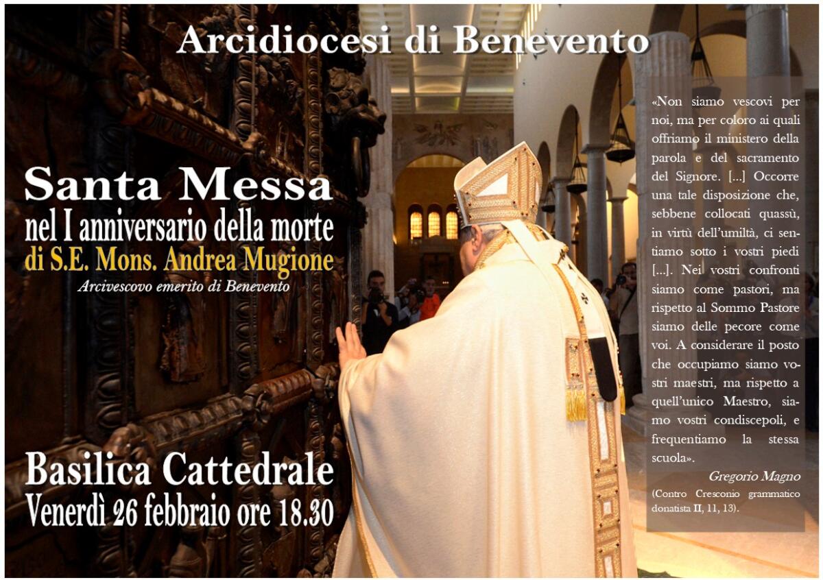 Santa Messa nel primo anniversario della scomparsa di mons. Andrea Mugione, arcivescovo emerito di Benevento. - 