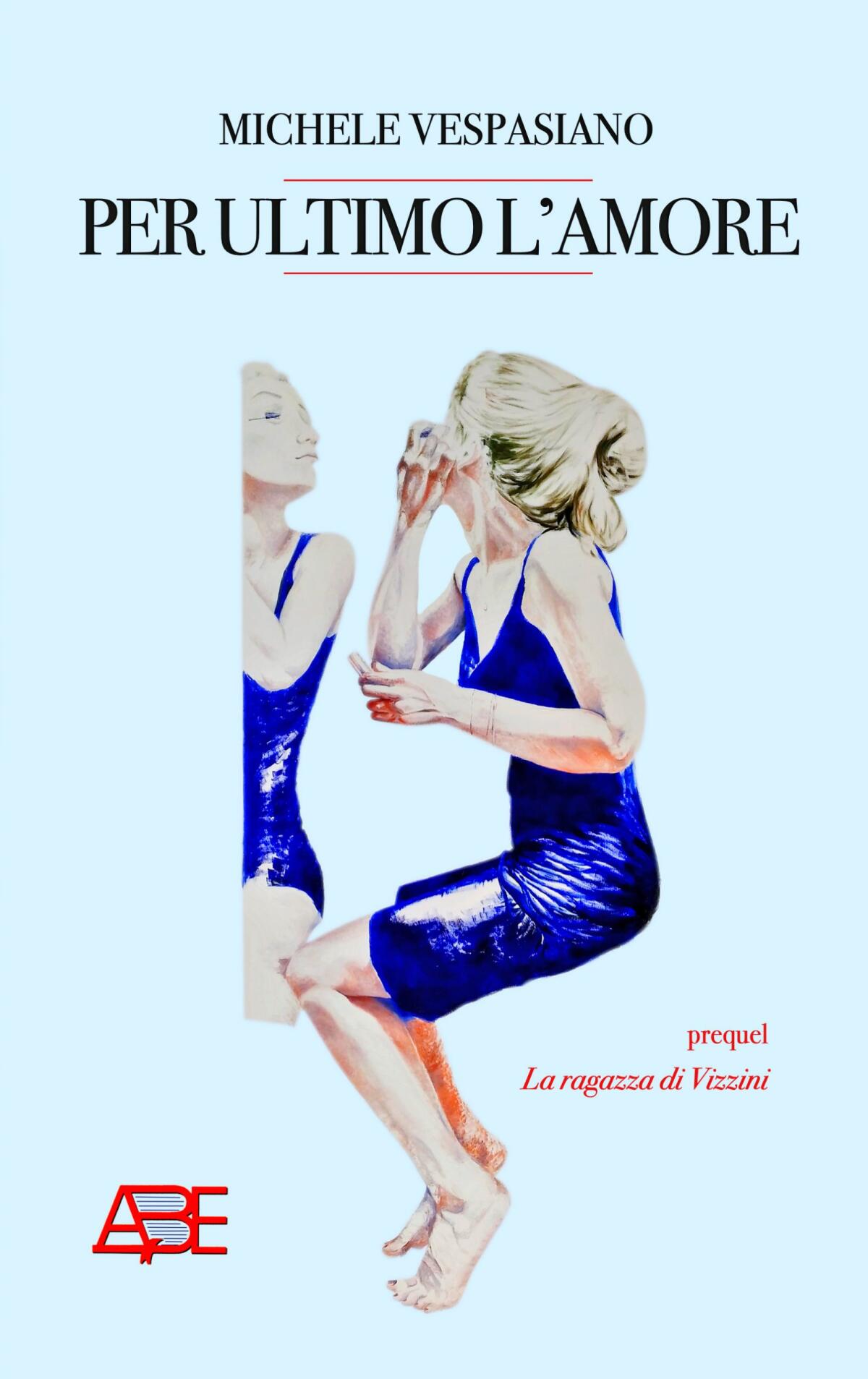 Parla di amore e di delusione “Per ultimo l’amore”, il nuovo romanzo di Michele Vespasiano. - 