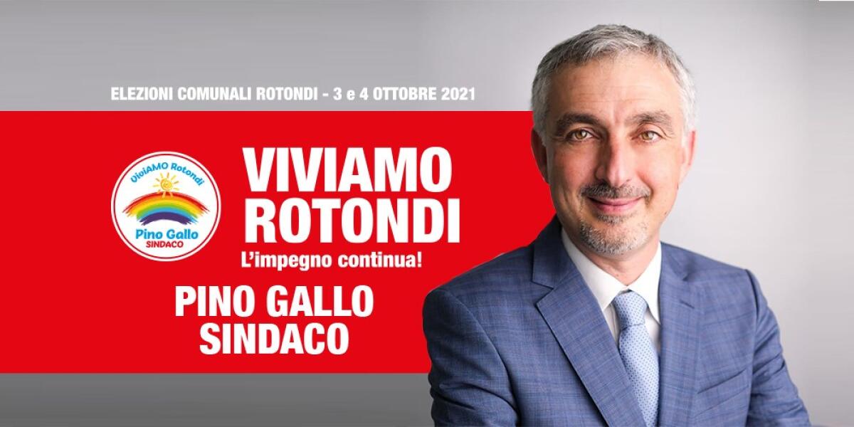 ViViamo Rotondi. Pino Gallo: rieccomi, ancora una volta, per fare chiarezza - 