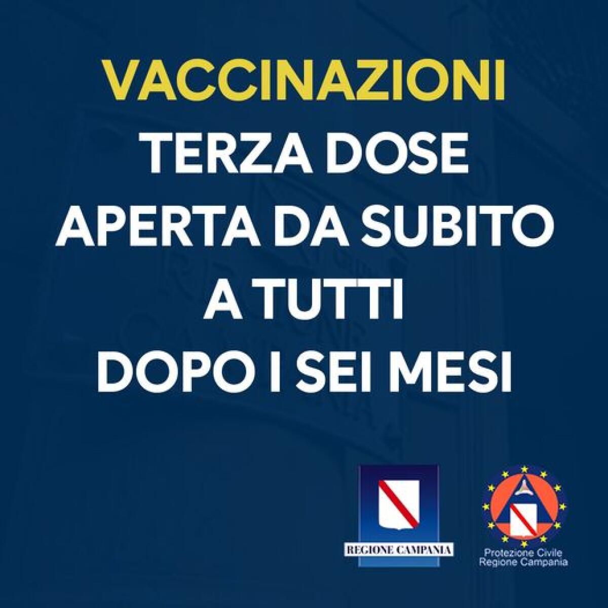 Covid. Vaccinazioni con terza dose, trascorsi i sei mesi dall'ultima somministrazione, sono aperte a tutti i cittadini della Campania - 