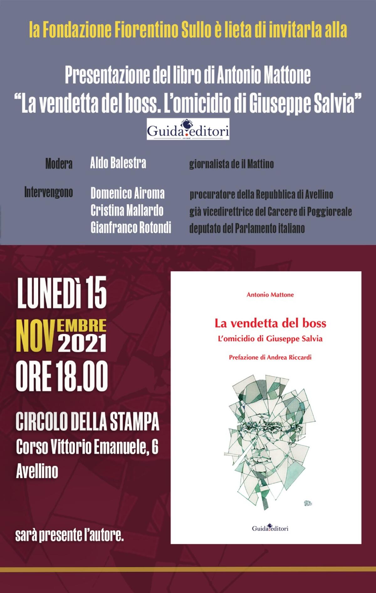 “La vendetta del boss. L'omicidio di Giuseppe Salvia” - 