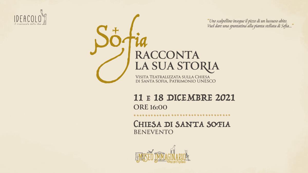 “Sofia racconta la sua storia” presso la chiesa di Santa Sofia a Benevento - 
