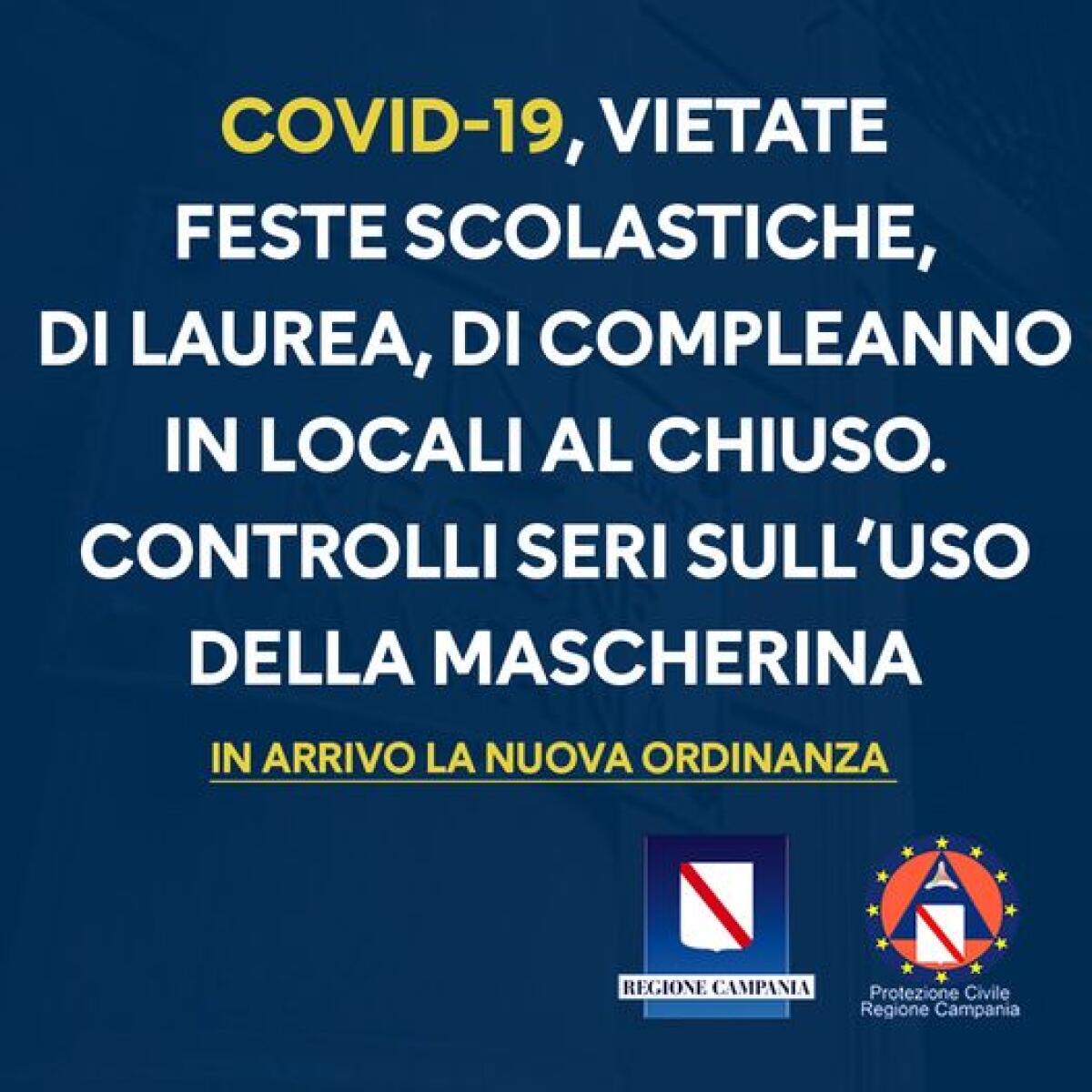 De Luca: vietate feste scolastiche, di laurea, di compleanno in locali al chiuso. Controlli seri sull'uso della msascheria - 
