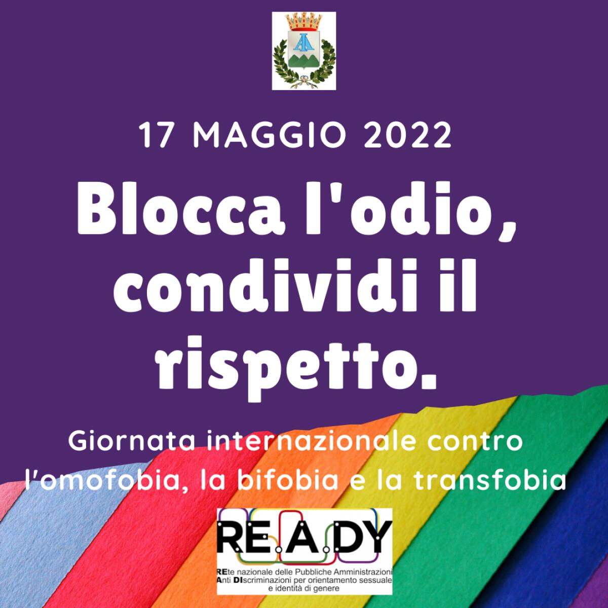 Ariano aderisce alla Giornata Internazionale contro l’Omofobia  del 17 maggio 2022. - 