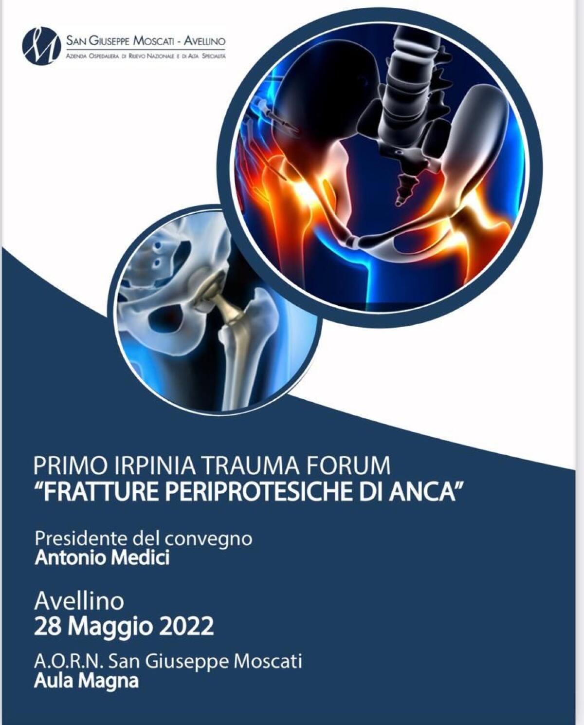Al Moscati  “Irpinia trauma forum” - 