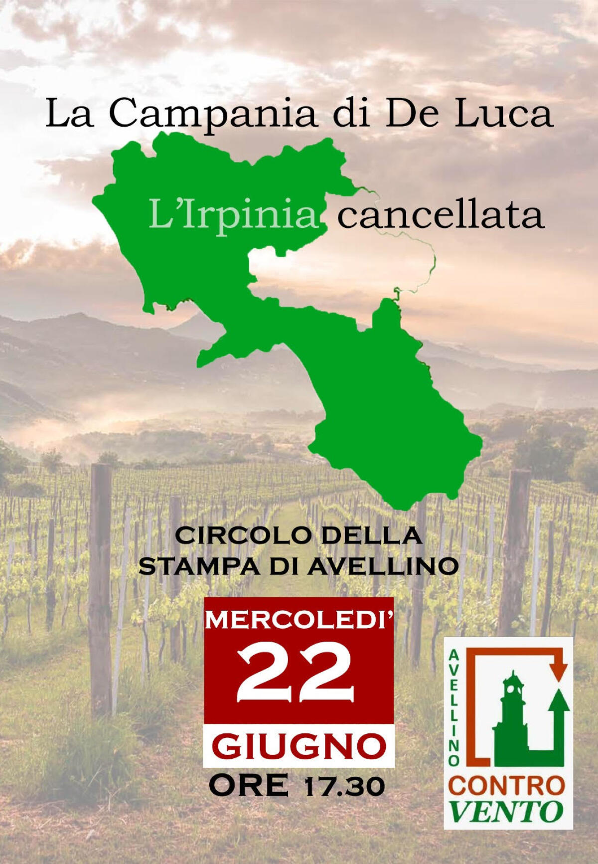 “La Campania di De Luca. L’Irpinia cancellata” - 