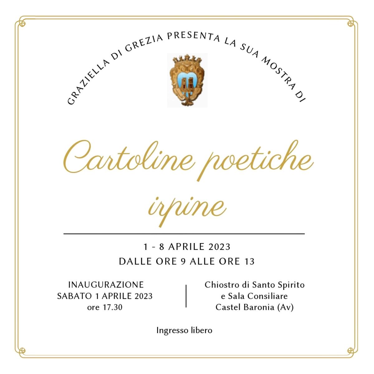 <strong>A Castel Baronia la mostra “Cartoline poetiche irpine” di Graziella Di Grezia</strong> - 