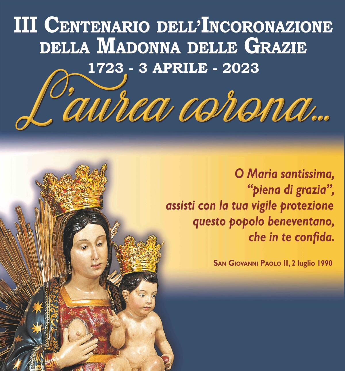 300 anni dall'Incoronazione della Madonna delle Grazie di Benevento - 