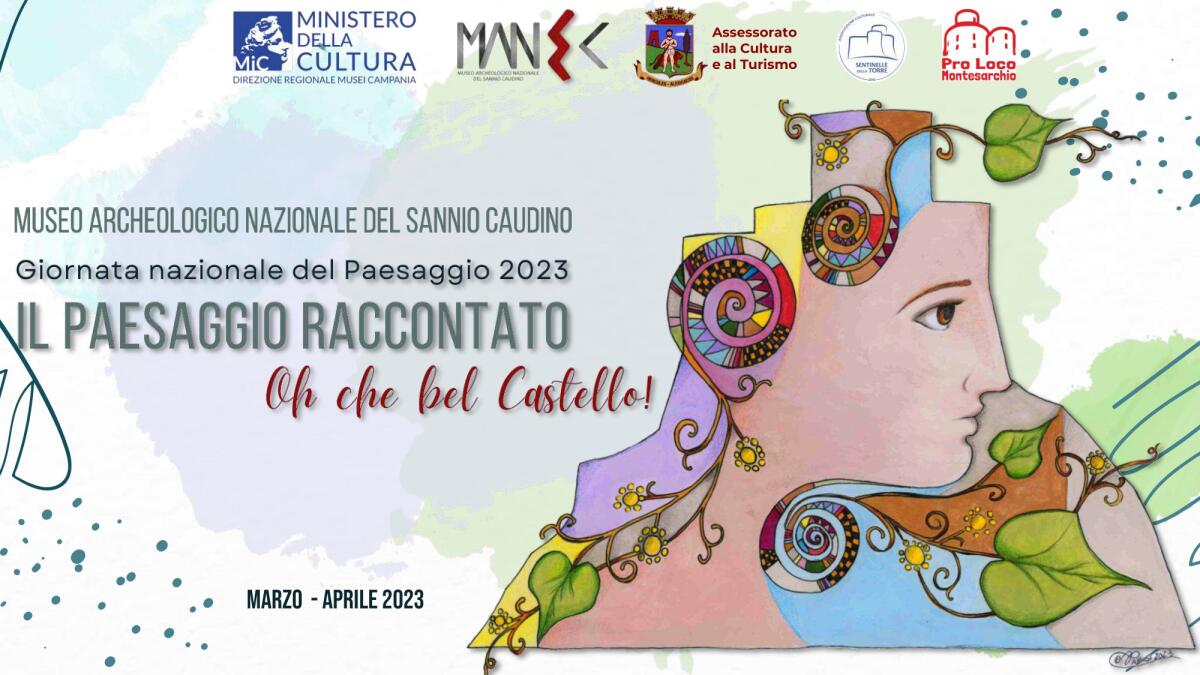 “Il paesaggio raccontato. Oh che bel Castello” - 