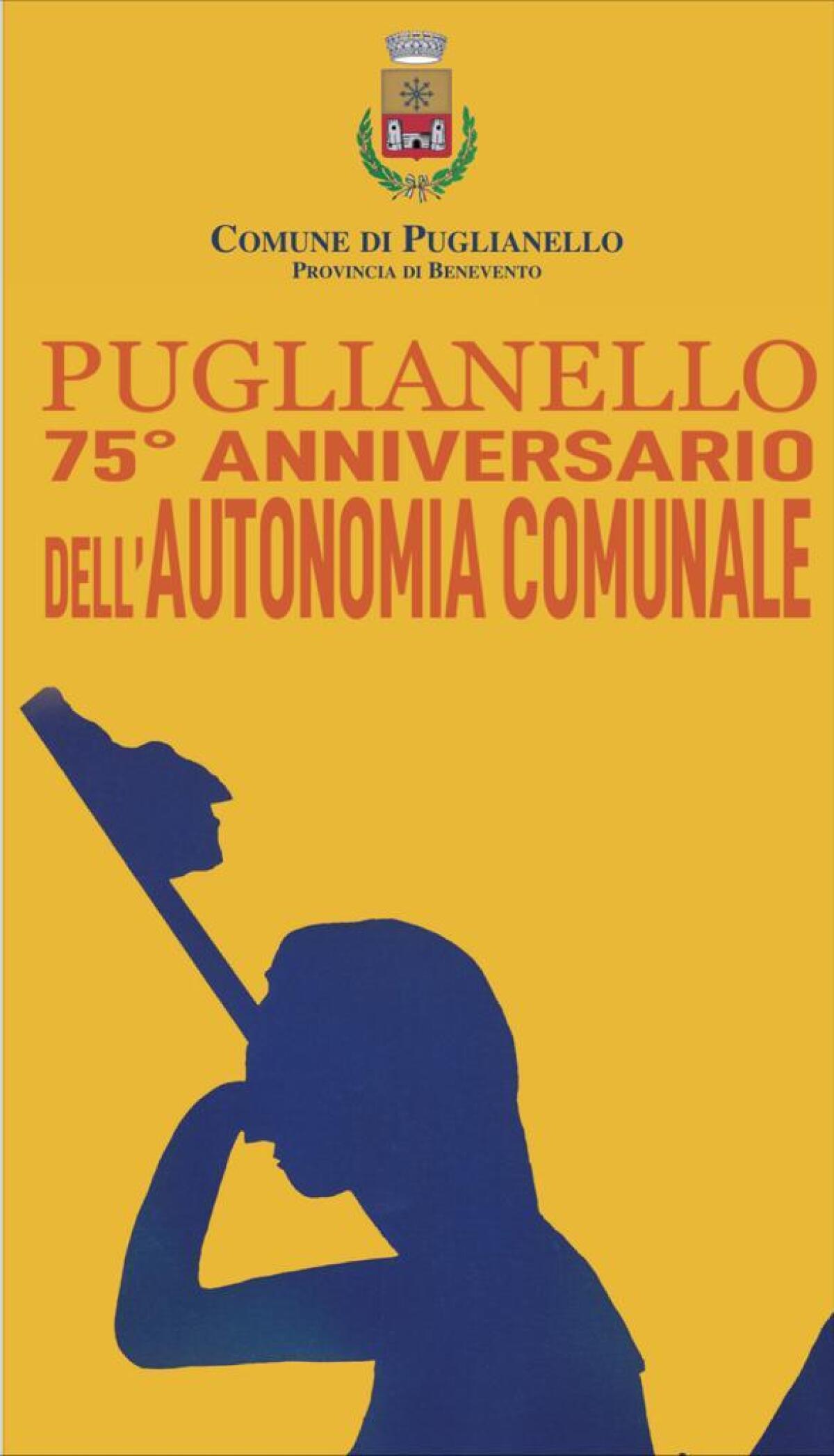 Puglianello. 75’ anniversario dell’Autonomia Comunale - 