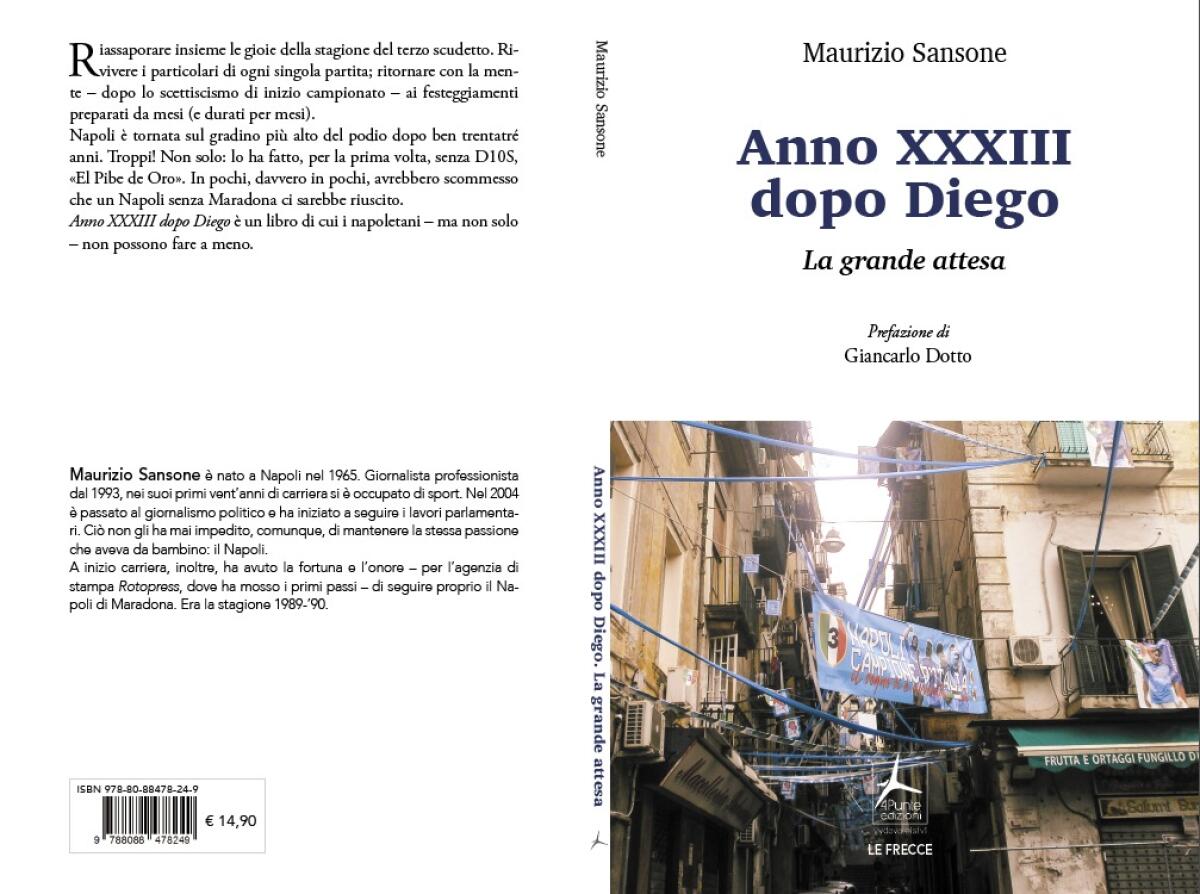 “Anno XXXIII dopo Diego” il primo libro sul recentissimo scudetto del Napoli - 