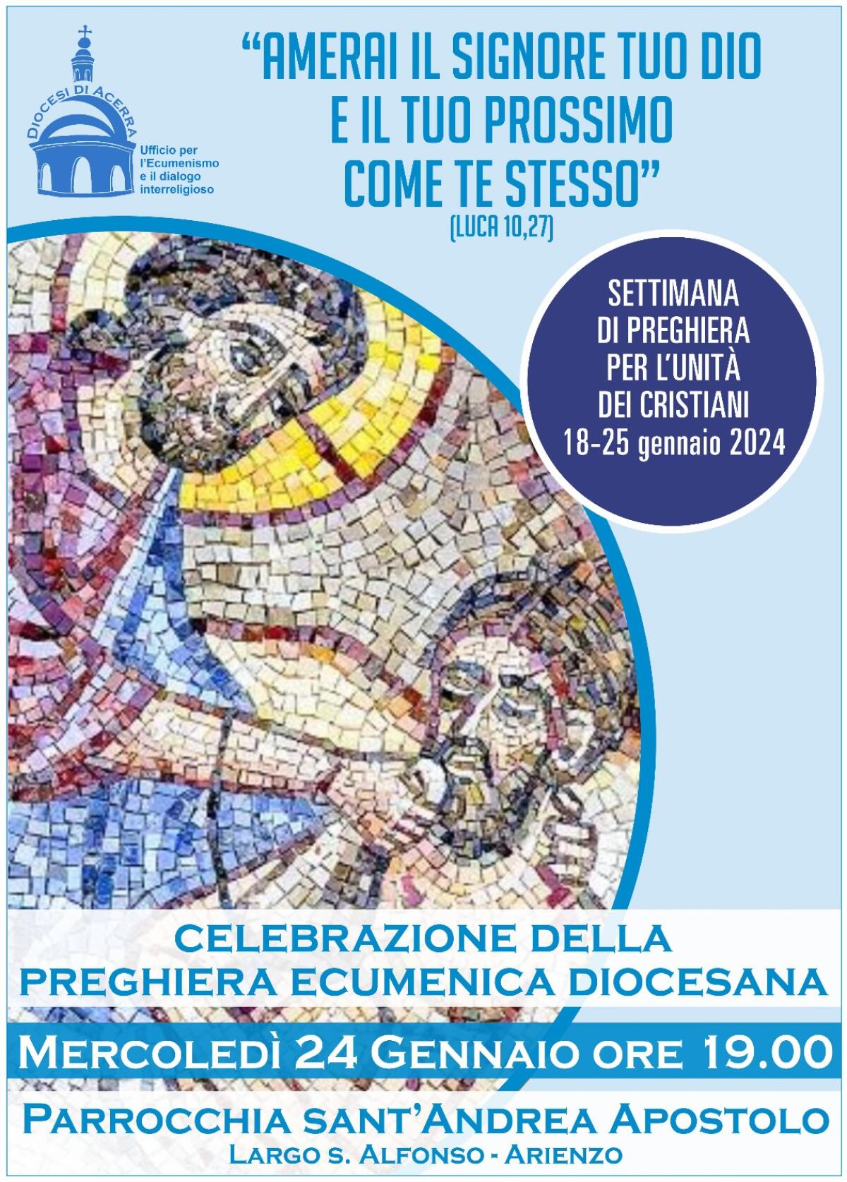 Arienzo, la Chiesa di Acerra si incontra per la Preghiera Ecumenica il 24 gennaio - 