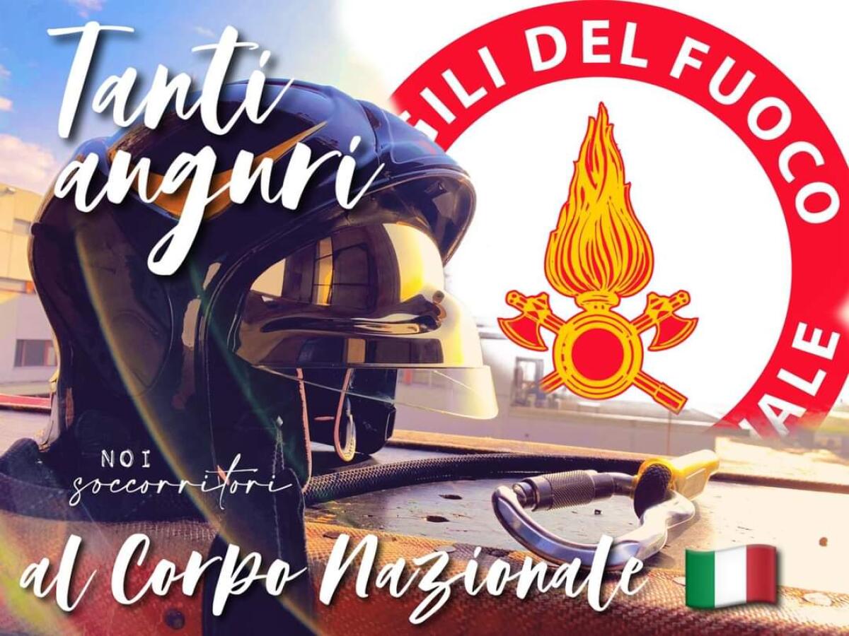 1939-2024: il Corpo Nazionale dei Vigili del Fuoco compie ottantacinque anni. - 