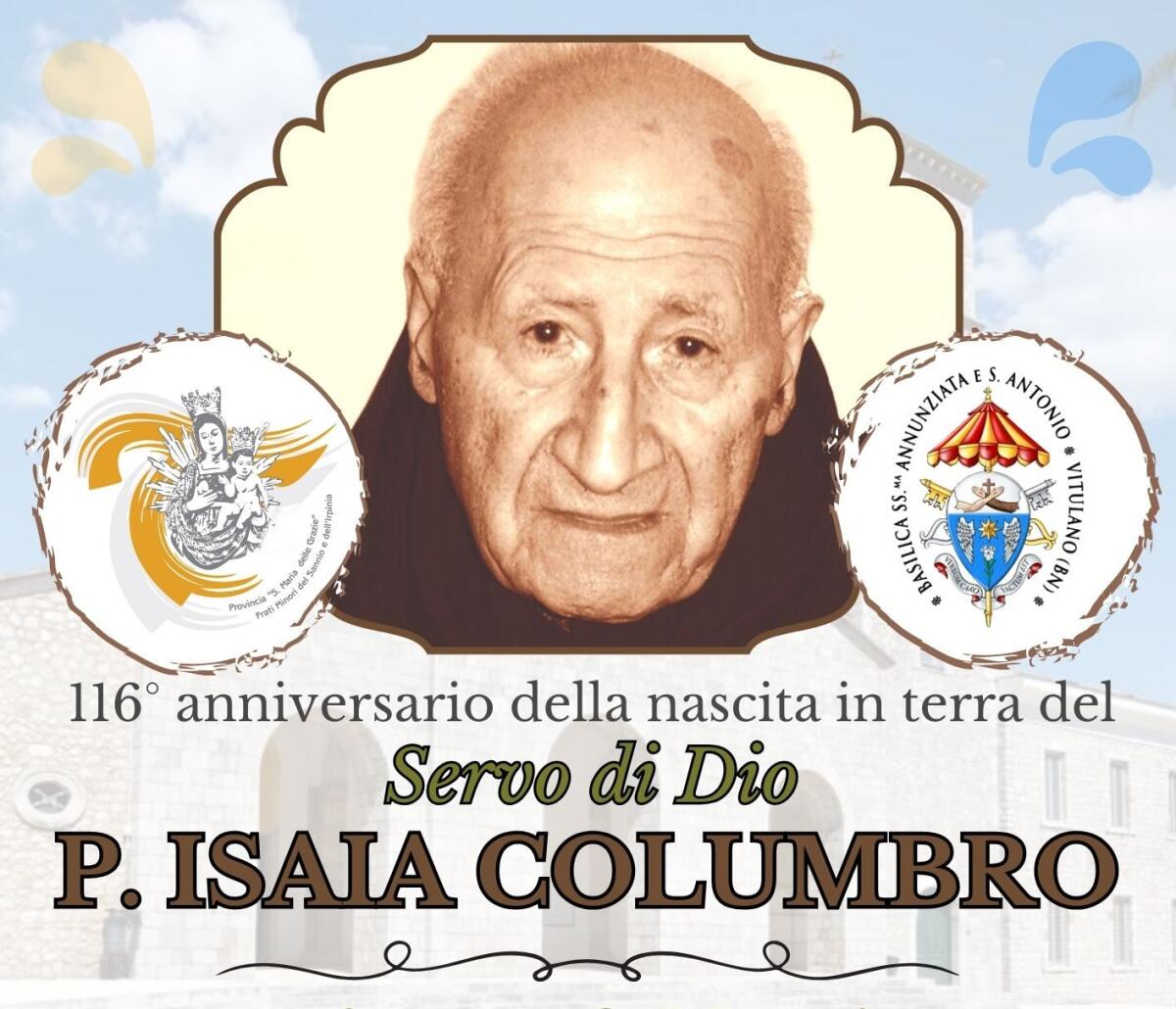 Anniversario della nascita del Servo di Dio Fr. Isaia Columbro - 