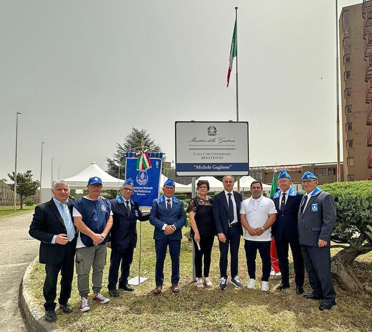Intitolazione Casa Circondariale di Benevento all'Agente scelto Michele Gaglione. - 