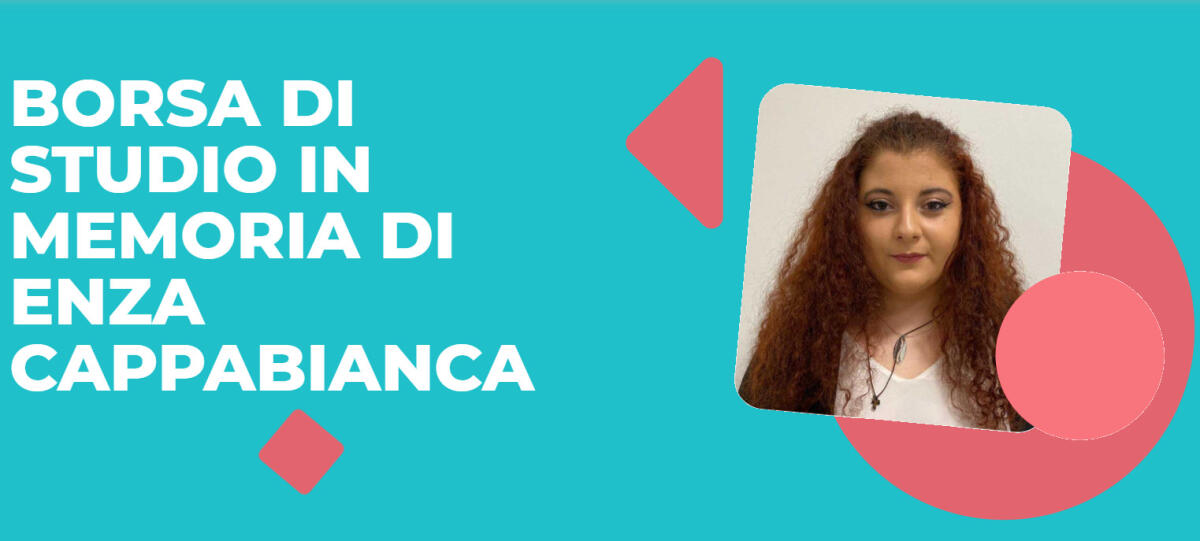 Borsa di studio in memoria di Enza Cappabianca 2024/2025 - 