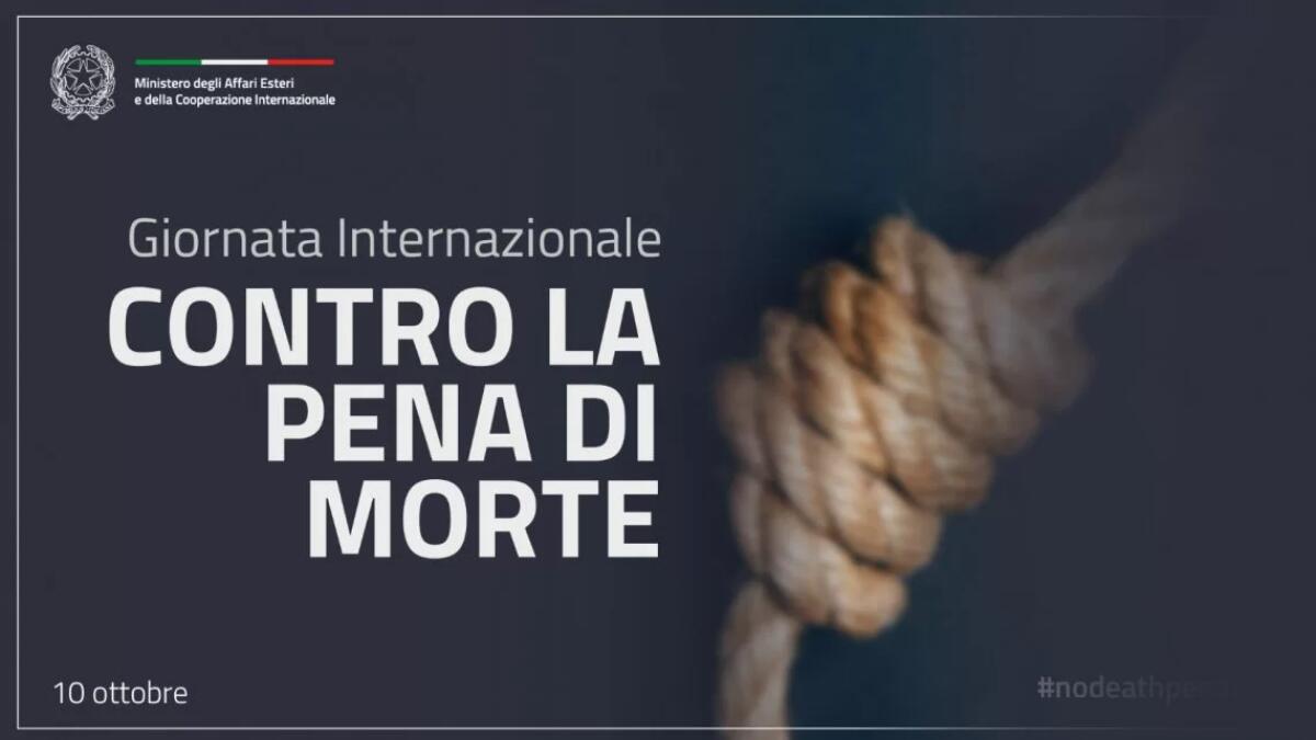 10 ottobre - Giornata mondiale ed europea contro la pena di morte - 
