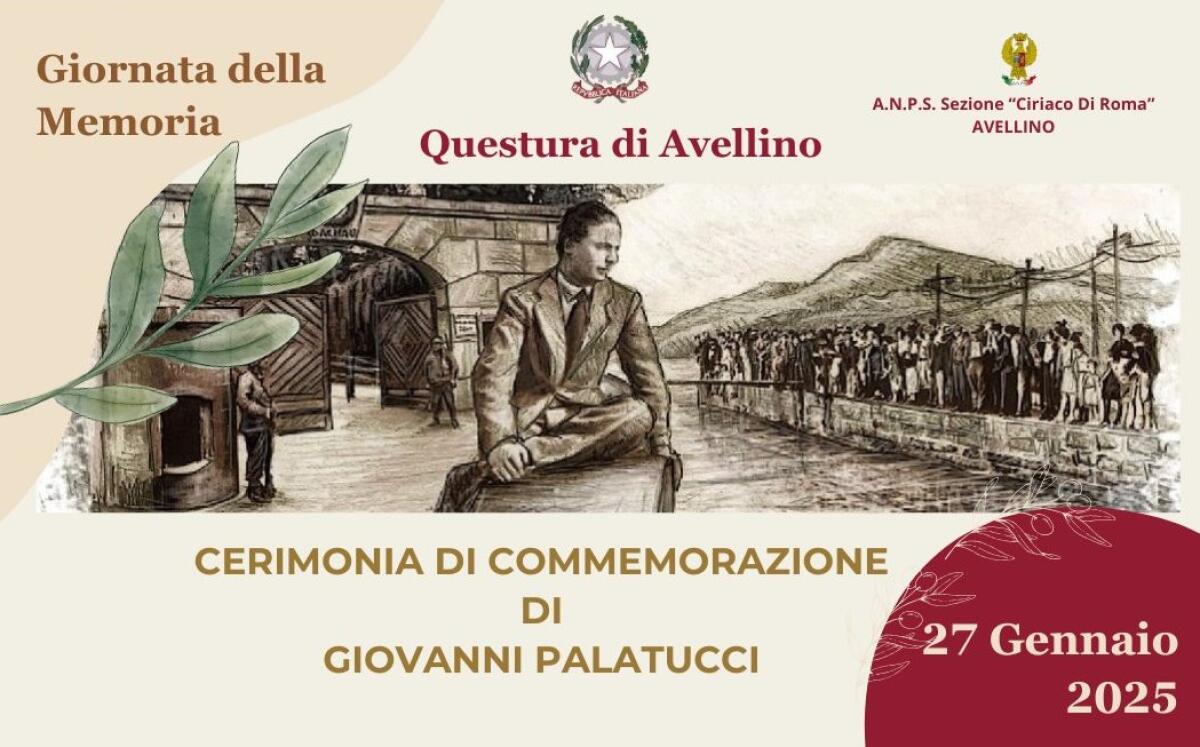 Avellino. Lunedì 27 gennaio 2025,  Solenne cerimonia in memoria di Giovanni Palatucci. - 