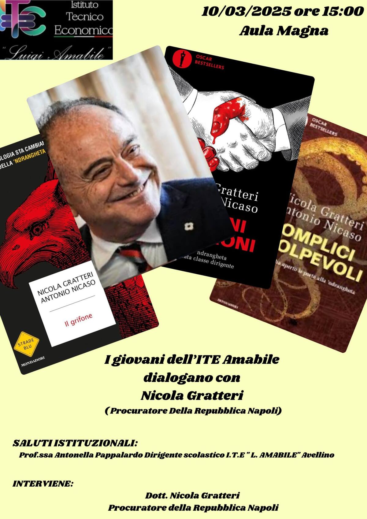 Gratteri all'Amabile: il Magistrato intervistato dagli studenti. - 