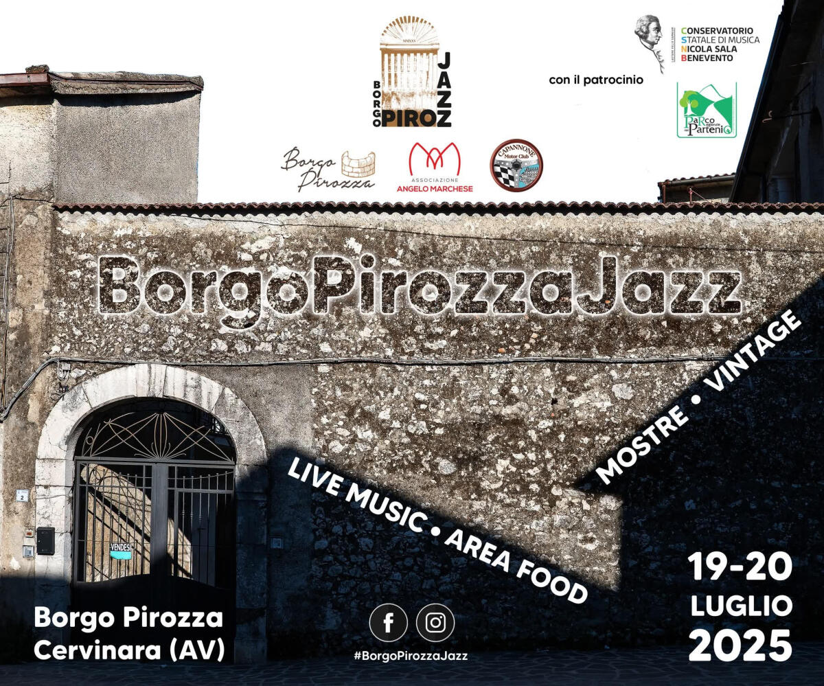 Cervinara, la musica e la storia tra i cortili di Borgo Pirozza Jazz - 
