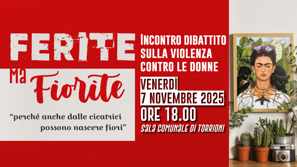 “Ferite ma Fiorite”: incontro-dibattito sulla violenza contro le donne - 