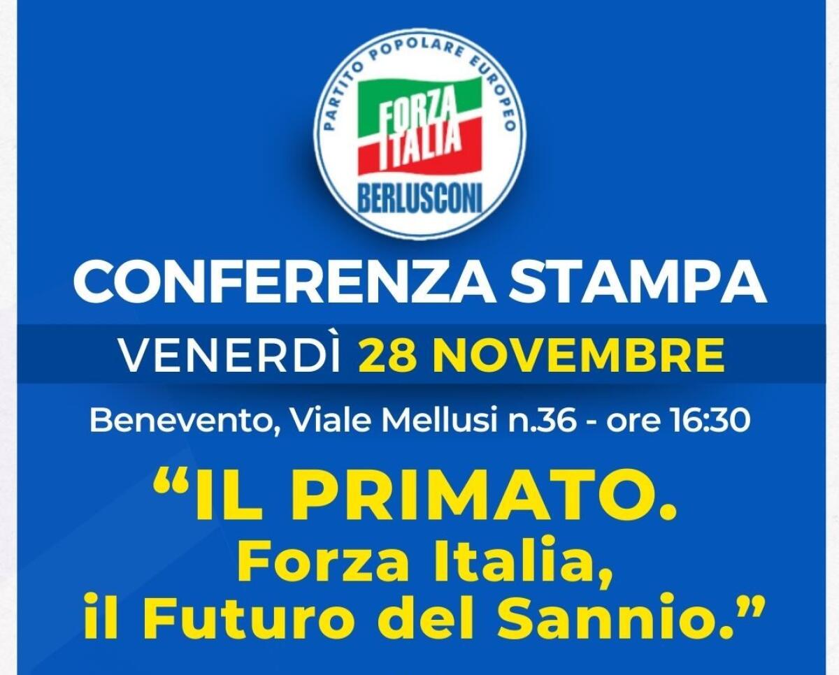“Il Primato. Forza Italia, il Futuro del Sannio” - 