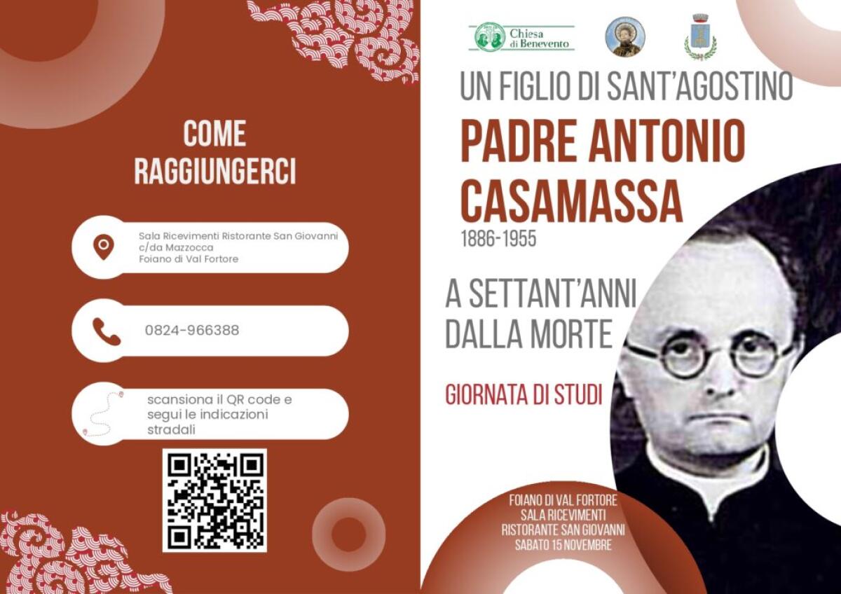 “Un figlio di Sant’Agostino. Padre Antonio Casamassa a settant’anni dalla morte” - 