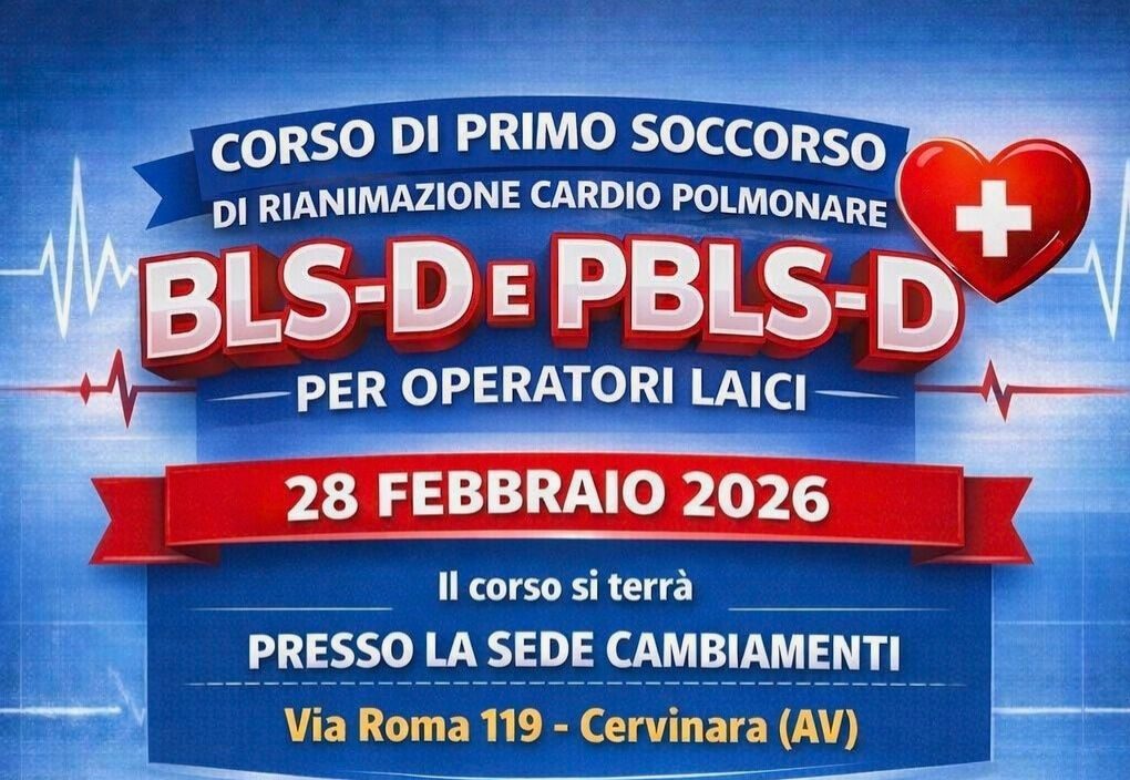Corso di Primo Soccorso: BLS-D e PBLS-D a Cervinara!
