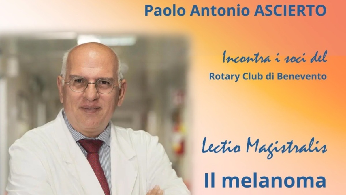 Benevento ospita Paolo Ascierto: una Lectio Magistralis sul melanoma - 