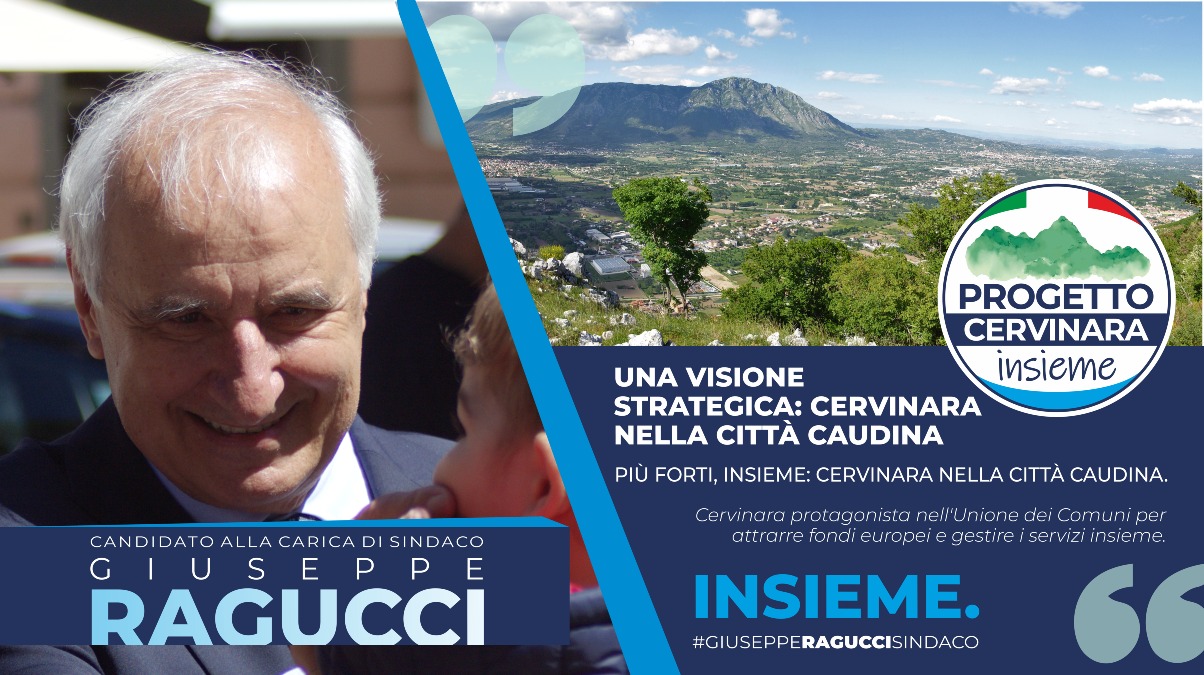 Progetto Cervinara Insieme e la sfida della Città Caudina: un’unione per il futuro - 