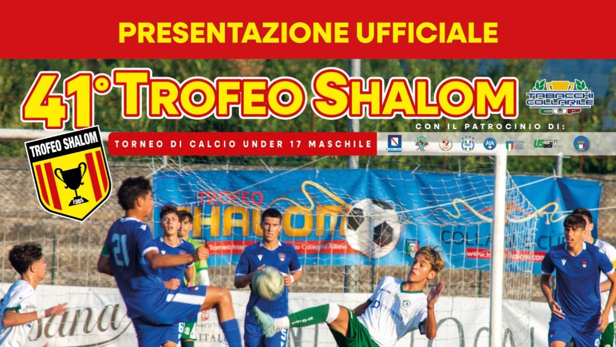 Il calcio giovanile torna a Montesarchio con la 41ª edizione del Trofeo Shalom - 