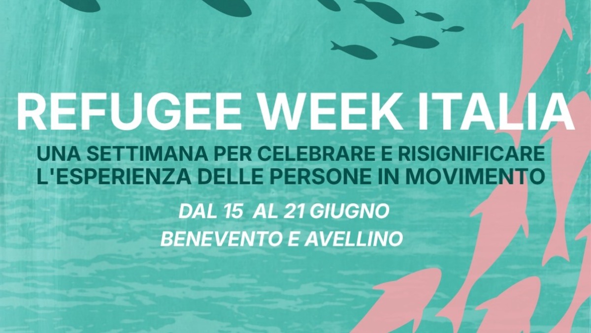 Refugee Week: a Benevento e Avellino il festival del coraggio - 