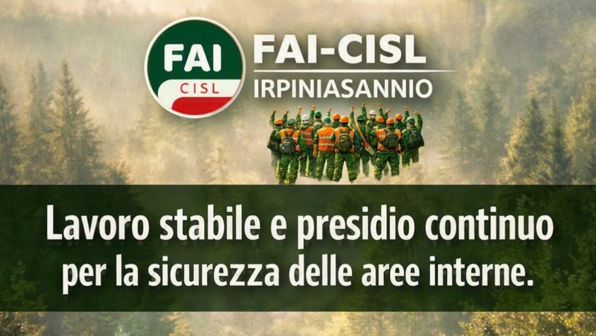 Incendi, FAI CISL IrpiniaSannio: "Servono fondi stabili e tutela per i forestali" - 