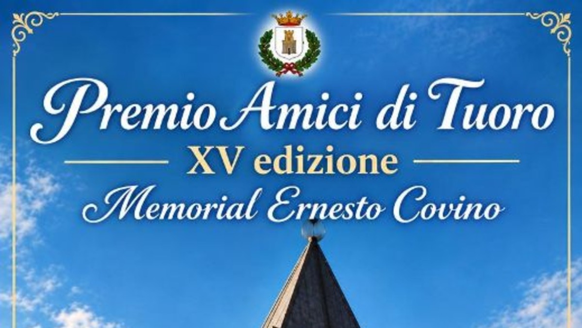 Roccabascerana. XV edizione del Premio Letterario “Amici di Tuoro” - 